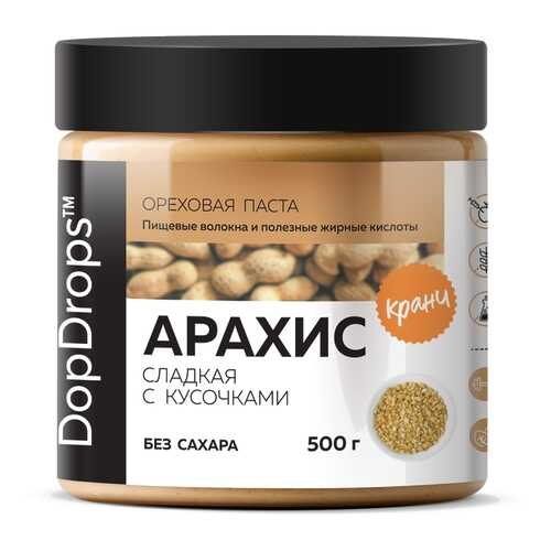 Арахисовая паста хрустящая DopDrops Кранч сладкая без сахара 500г в Верный