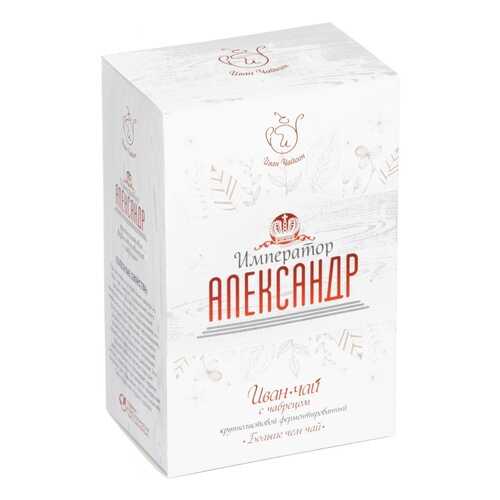 Чай Иван Чайкин Император Александр. Иван-чай с чабрецом, крупнолистовой, 50 гр в Верный